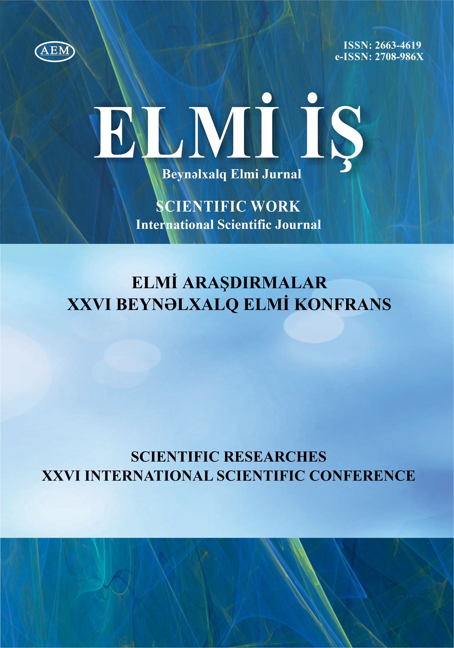 ELMİ ARAŞDIRMALAR — XXVI BEYNƏLXALQ ELMİ KONFRANS (28 sentyabr 2025)